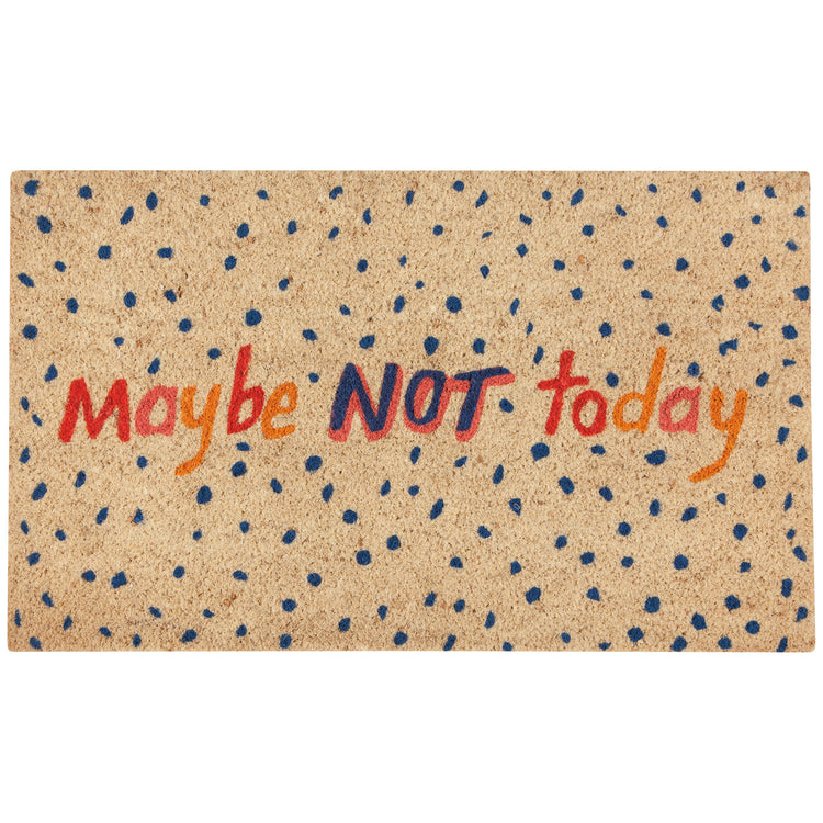 Maybe Not Coir Fibre Doormat
