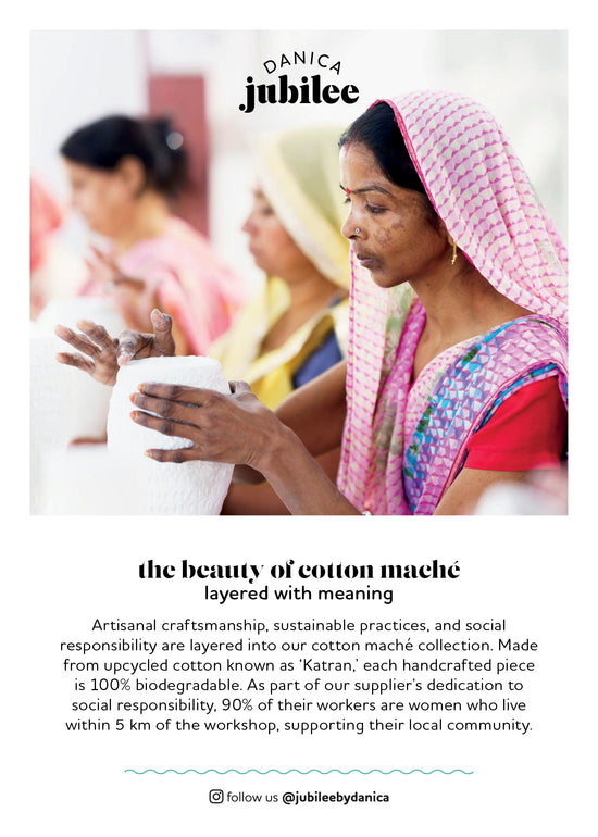 The Beauty of Cotton Maché